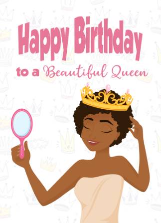 Happy Birthday, Queen - African American Birthday Cards - Greeting Cards - Culture Greetings – Culture Greetings®